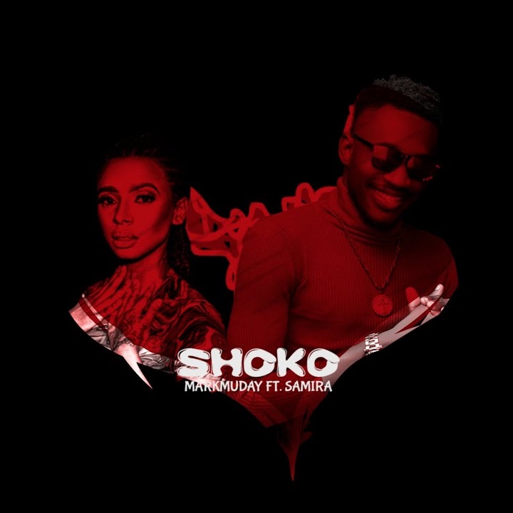 Markmuday – Shoko Ft Samira