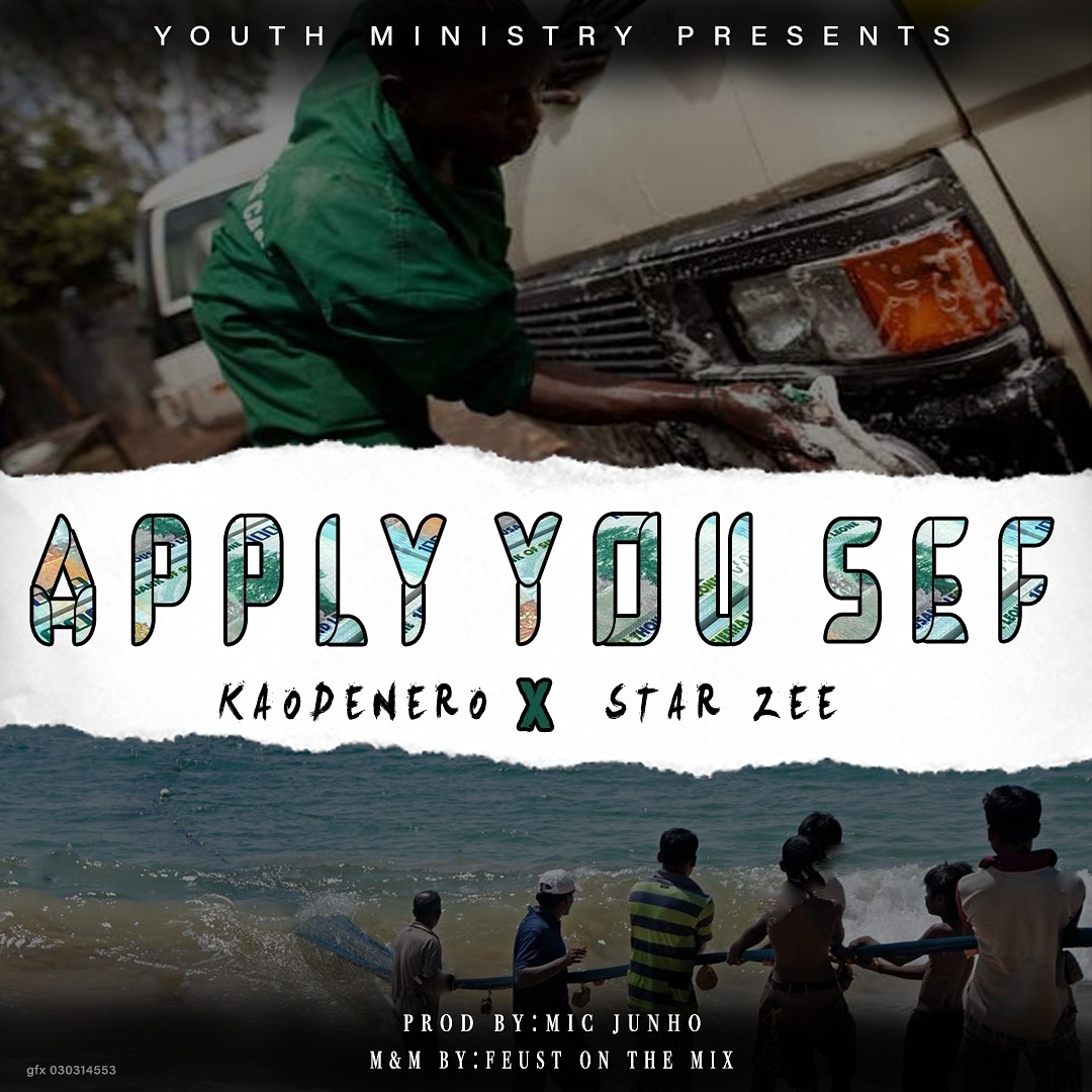Kao Denero – Apply You Self Ft Star Zee
