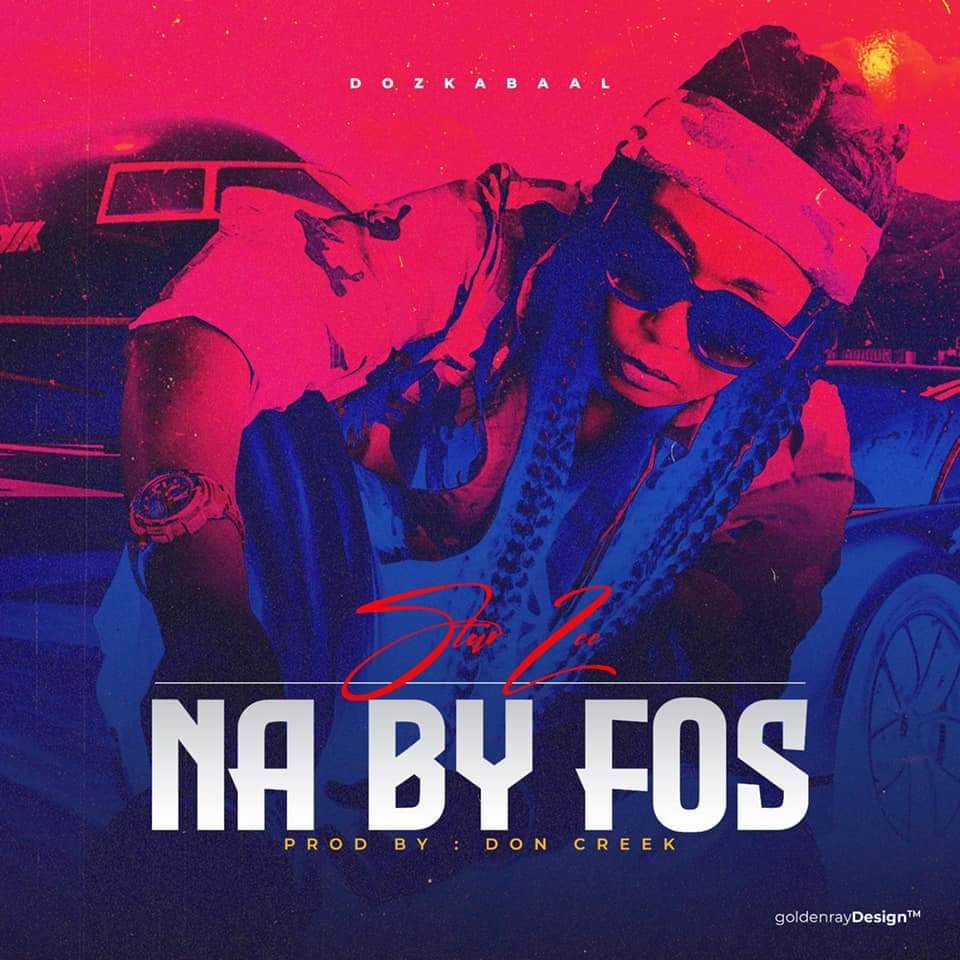 Star Zee – Na by Fos