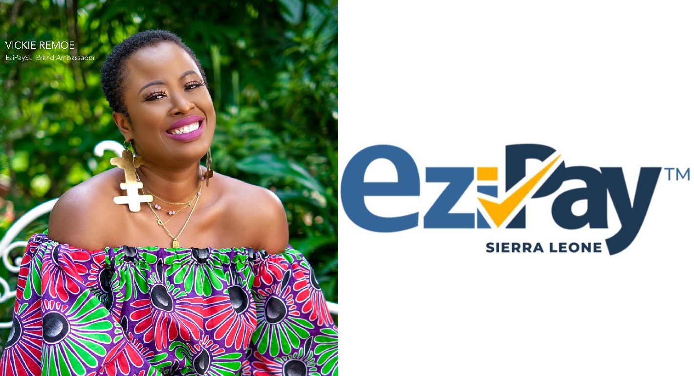 Vickie Remoe Becomes EziPay Sierra Leone Brand Ambassador