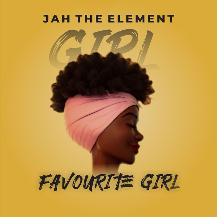 Jah The Element – Favorite Girl