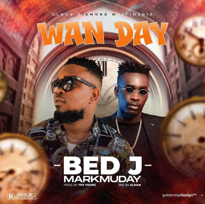 Bed J – Wan Day Ft. Markmuday
