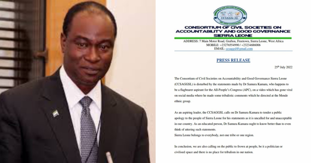 Civil Society Consortium Reacts to Samura Kamara’s Tribalistic Comments