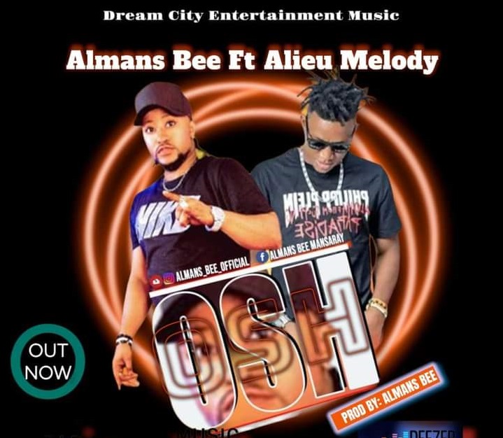 Almans Bee – Osh Ft. Alieu Melody
