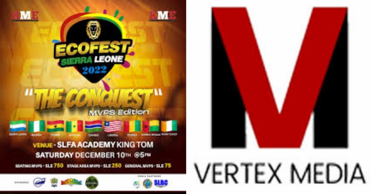 Vertex Media Requests For Better Payment of Sierra Leonean Artists Performing at ECOFEST