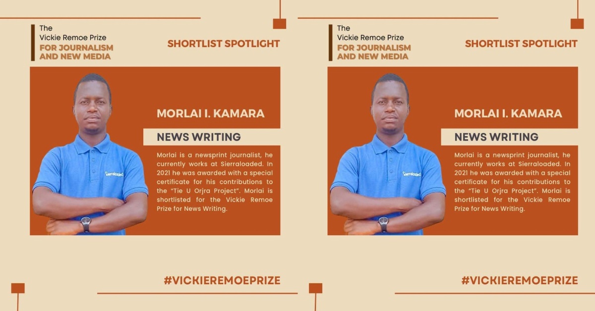 Sierraloaded Staff Reporter Shortlisted For The Vickie Remoe Prize For News Writing