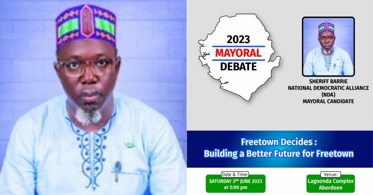 NDA Candidate Who Promised to Turn Freetown to Dubai Sets For Mayoral Debate