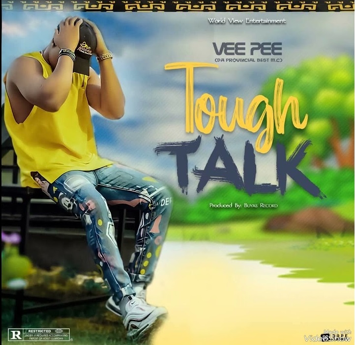 Vee Pee – Tough Talk