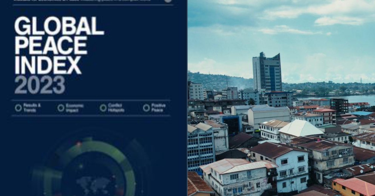 2023 Global Peace Index: Sierra Leone Ranks 47th