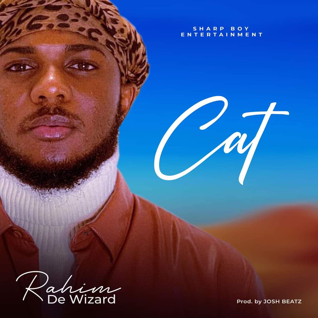 Rahim De Wizard – CAT