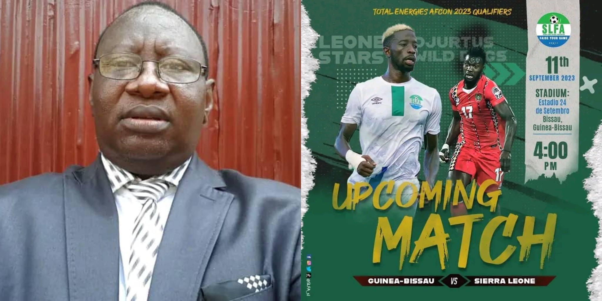 “We Are Going to Bissau Not as Pushovers” – SLFA Vice President Reacts to Leone Stars Clash With Guinea Bissau