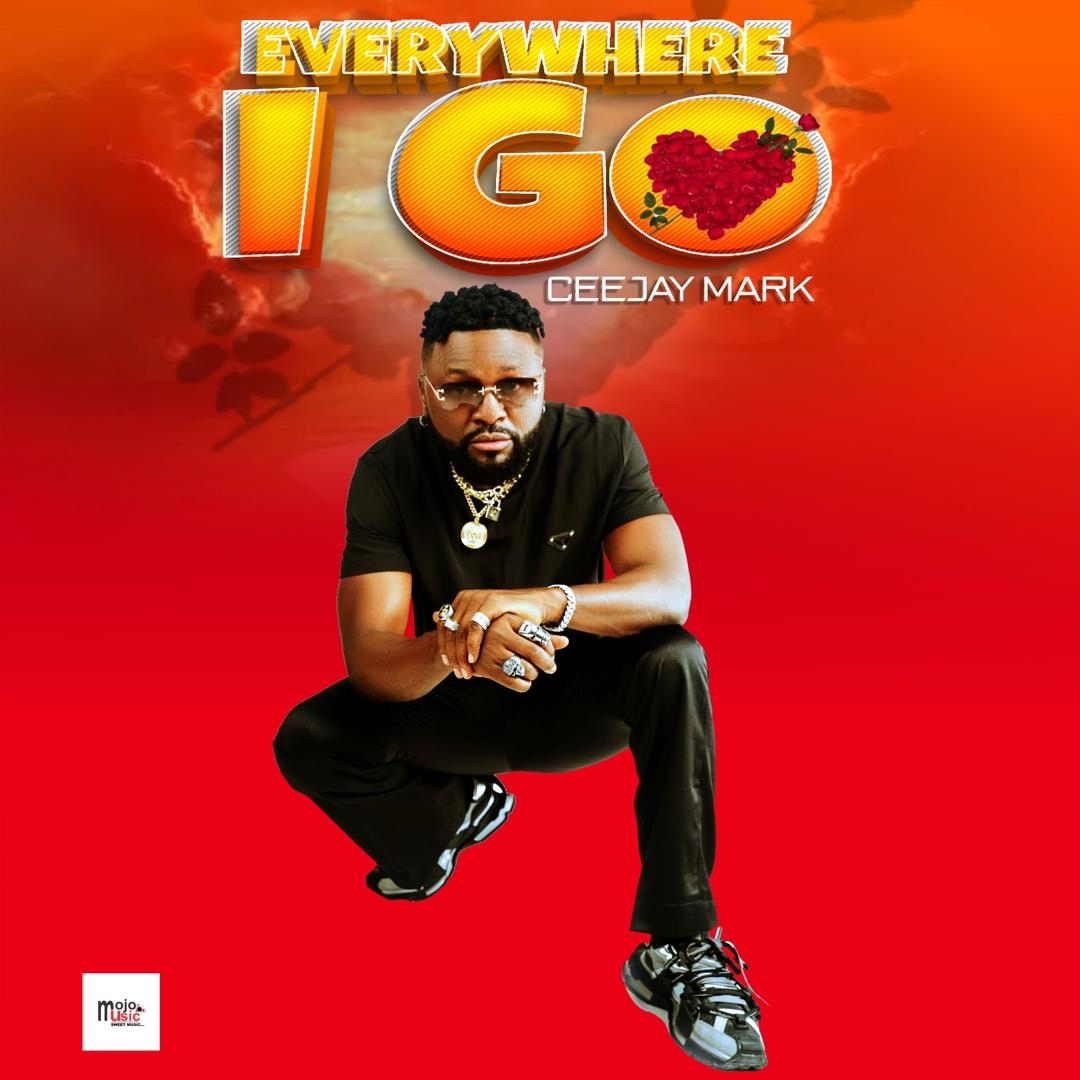 Ceejay Mark – Everywhere I Go