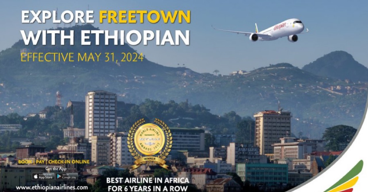 Ethiopian Airlines Commences Sierra Leone Service on May 31