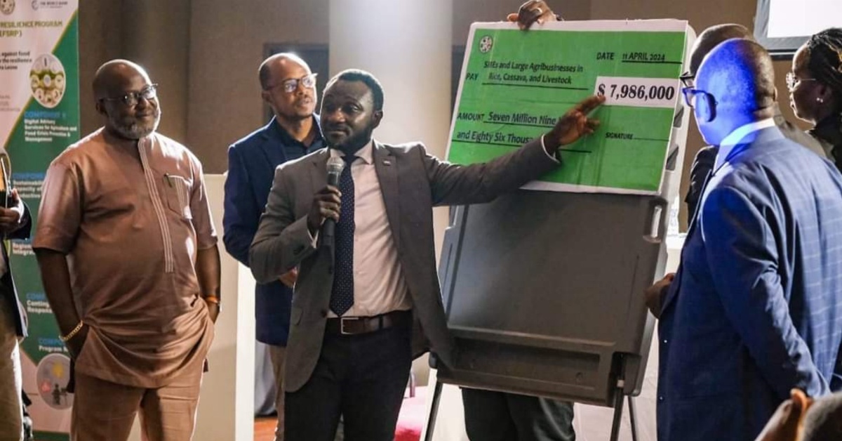 Sierra Leone Government And World Bank Launch $7.9 Million Grant Program to Boost Agribusinesses