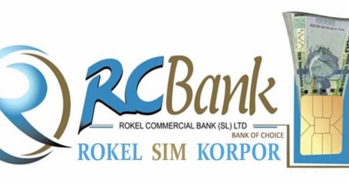 Rokel Commercial Bank’s Sim Korpor Unit Introduces EDSA Token Vending Service