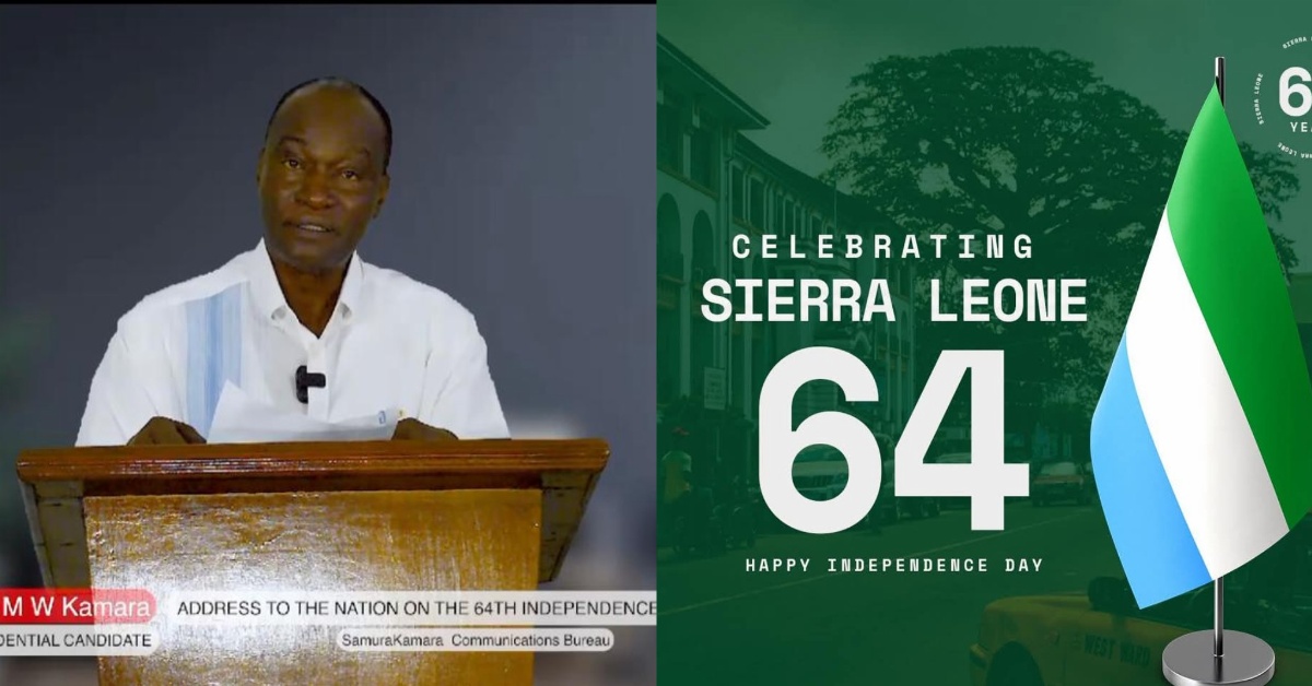 Samura Kamara Calls for Unity and National Commitment on Sierra Leone’s 64th Independence Day