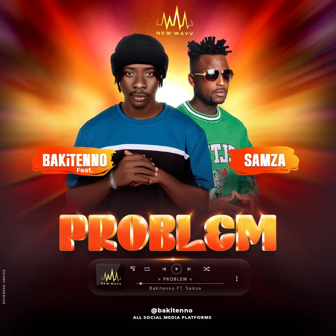Bakitenno – Problem Ft. Samza
