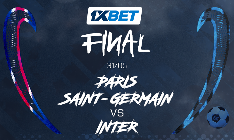 Paris Saint-Germain vs Inter Milan: bet on the Fiery Champions League Final!