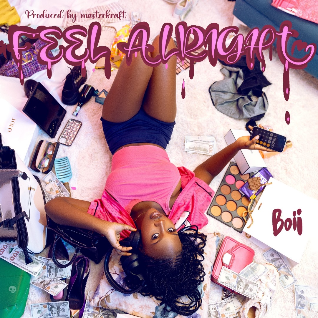 Boii – Feel Alright