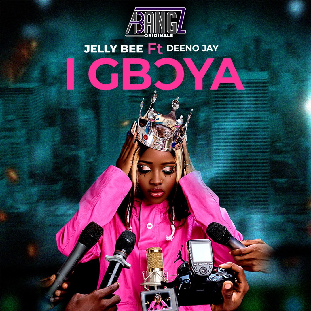 Jelly Bee – IGboya Ft. Denno Jay