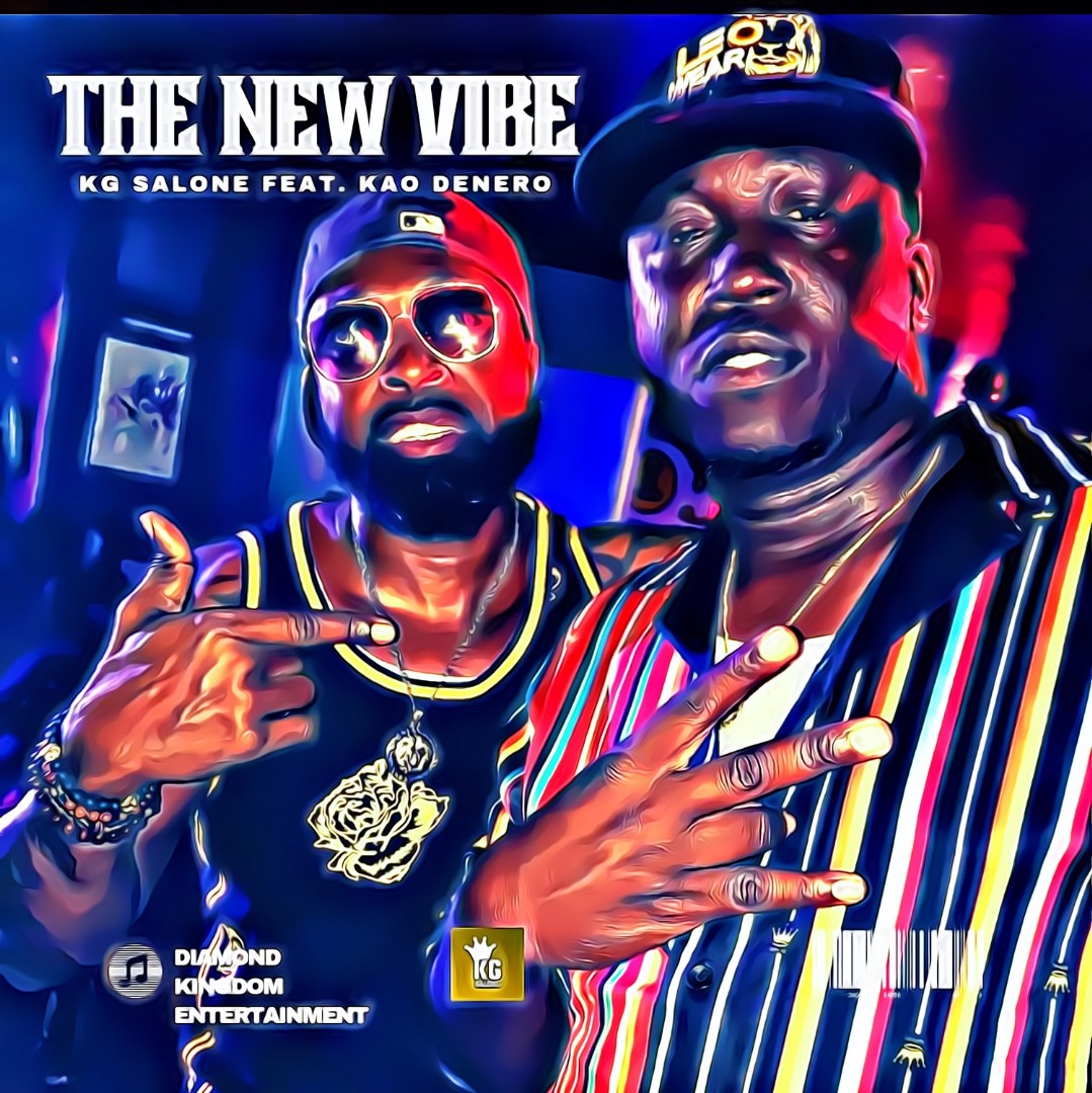 KG Salone – The New Vibe Ft. Kao Denero