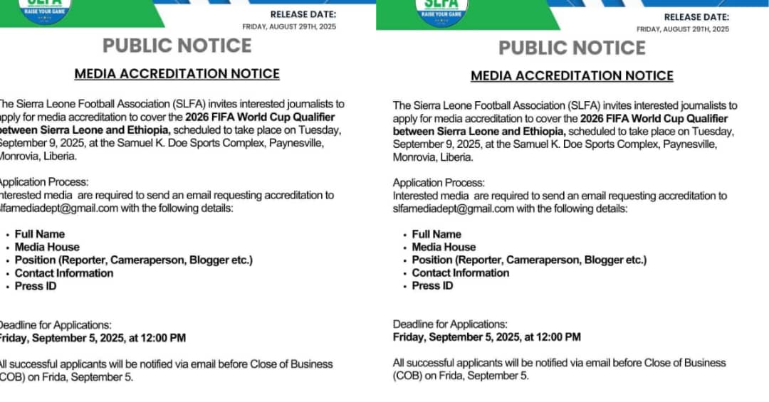 SLFA invites media applications for accreditation to cover Leone Stars Match in Liberia