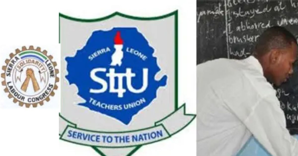 Sierra Leone Labour Congress Calls for Urgent Resolution as Teachers Embark on Sit Down Strike