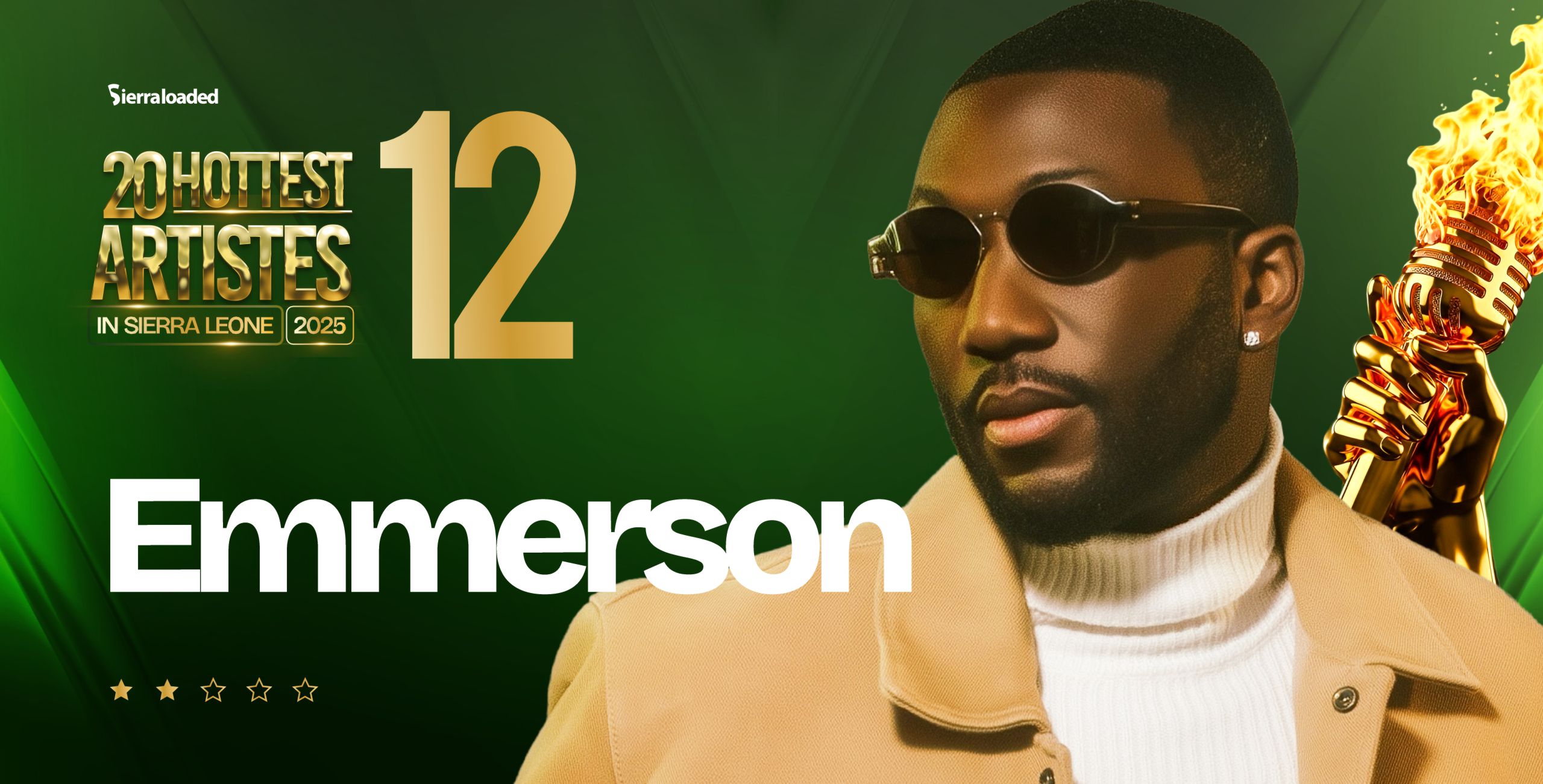 The 20 Hottest Artistes in Sierra Leone 2025: Emmerson – #12