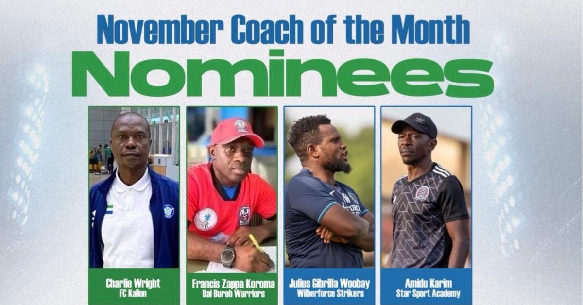 Four Coaches in Contention for Sierra Leone Premier League’s November Top Award