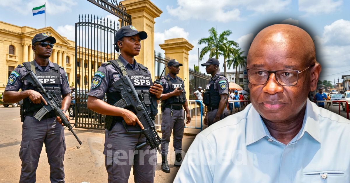Sierra Leone Government Proposes New ‘State Protection Service’ to Protect The President and VIPs