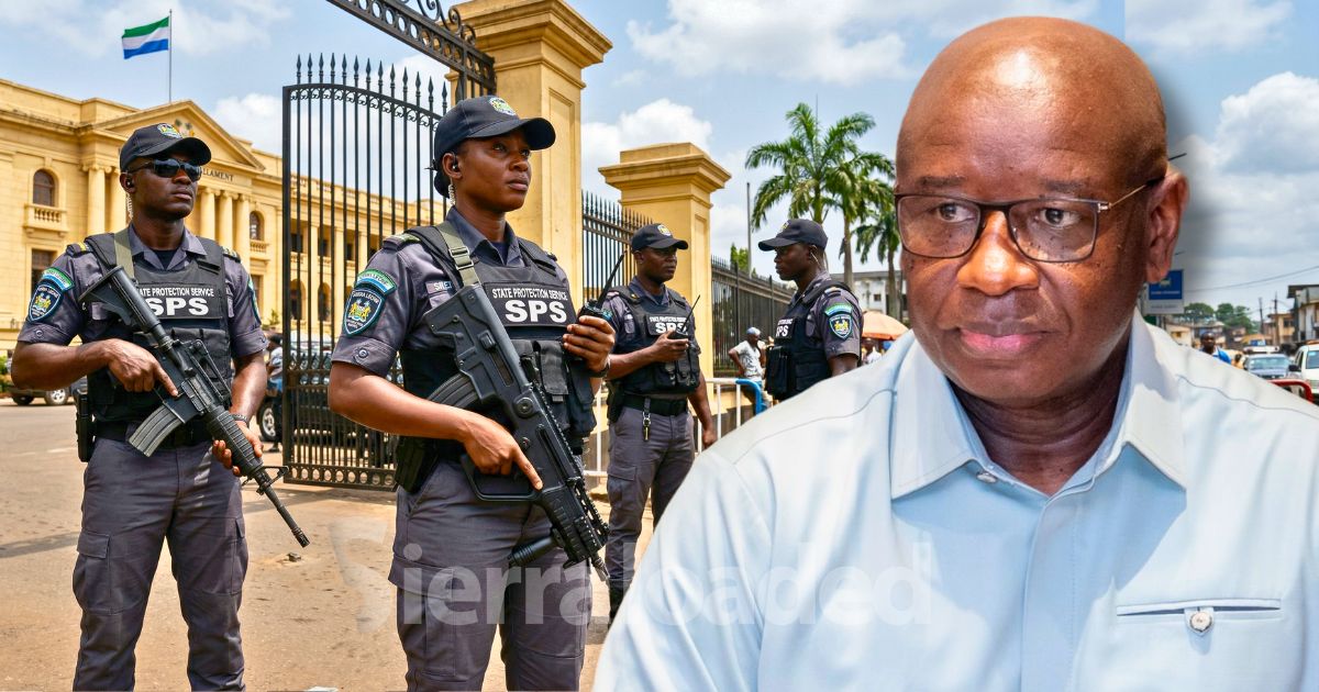 Sierra Leone Government Proposes New ‘State Protection Service’ to Protect The President and VIPs