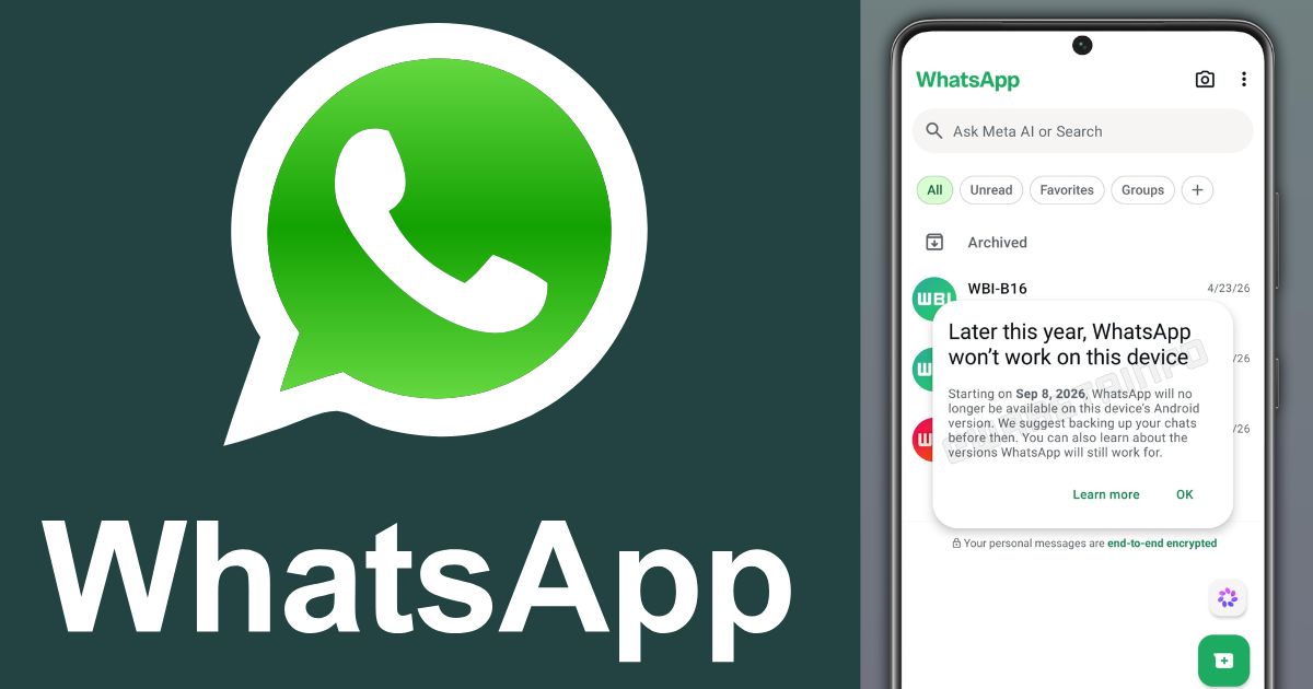WhatsApp to Stop Working on Millions of Android Phones by September 2026
