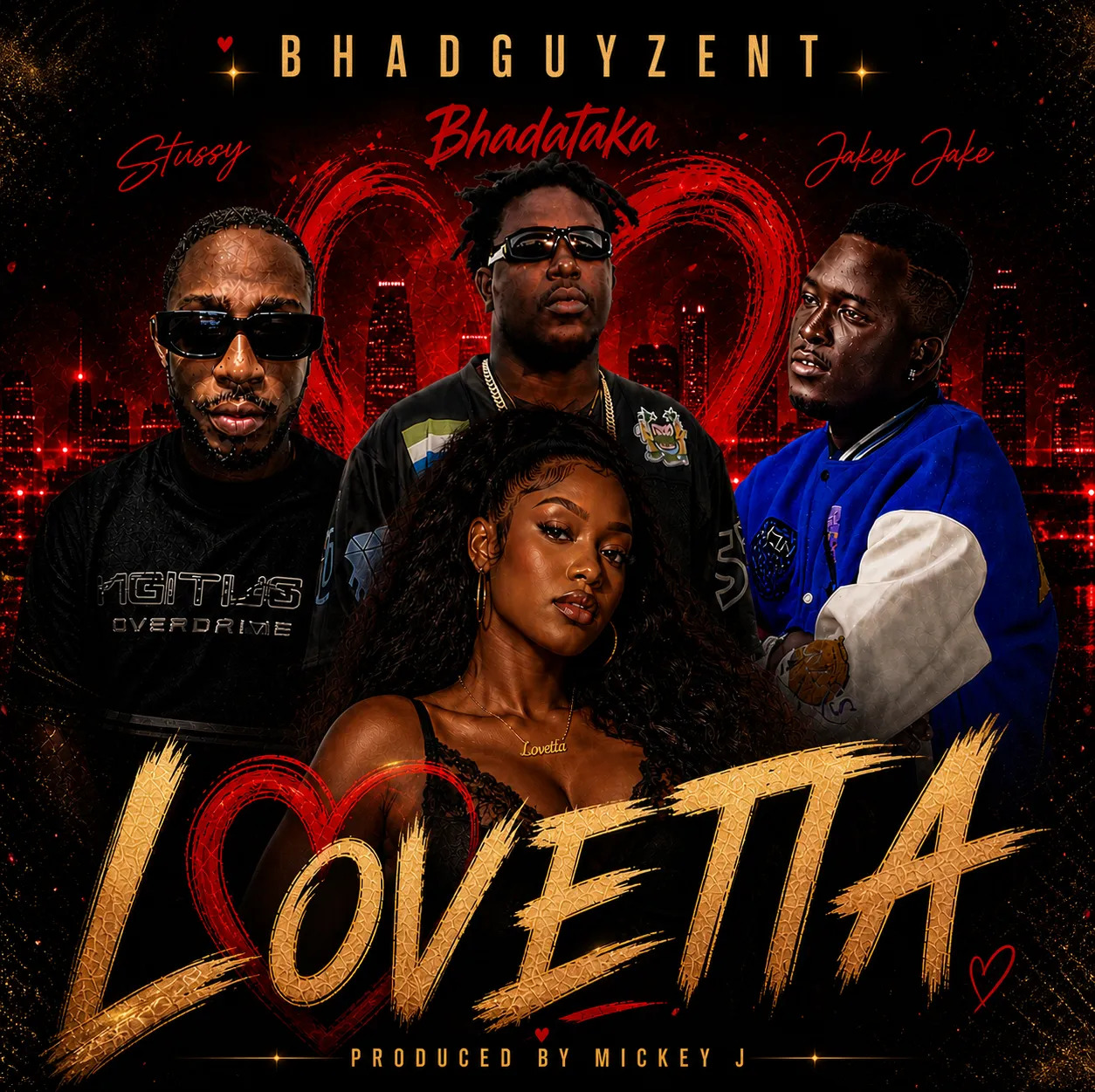 Bhadataka – Lovetta Ft. Jakey Jake & Stussy