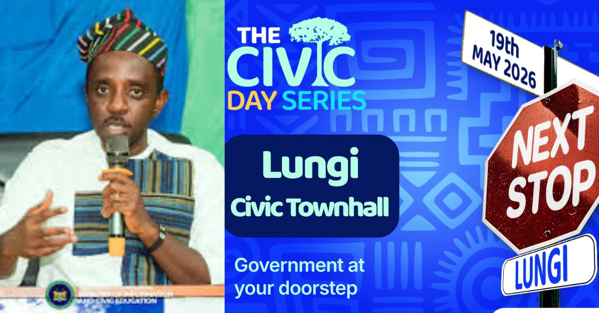 Government Sets to Host Salone Civic Day Series in Lungi Ahead of Redistricting Plan