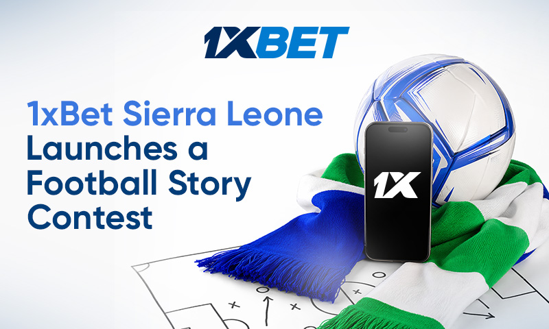 1xBet Launches “Africa Football Stories” in Sierra Leone Ahead of the World Cup