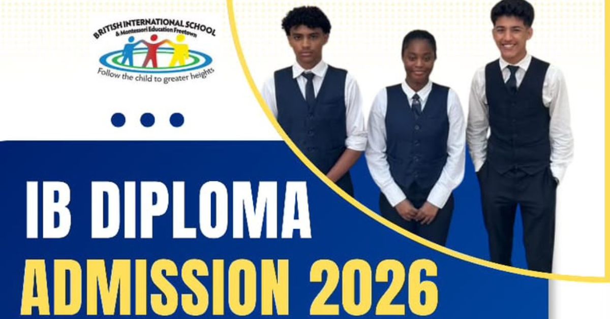 British International School Freetown Opens Applications for 2026 IB Diploma Programme