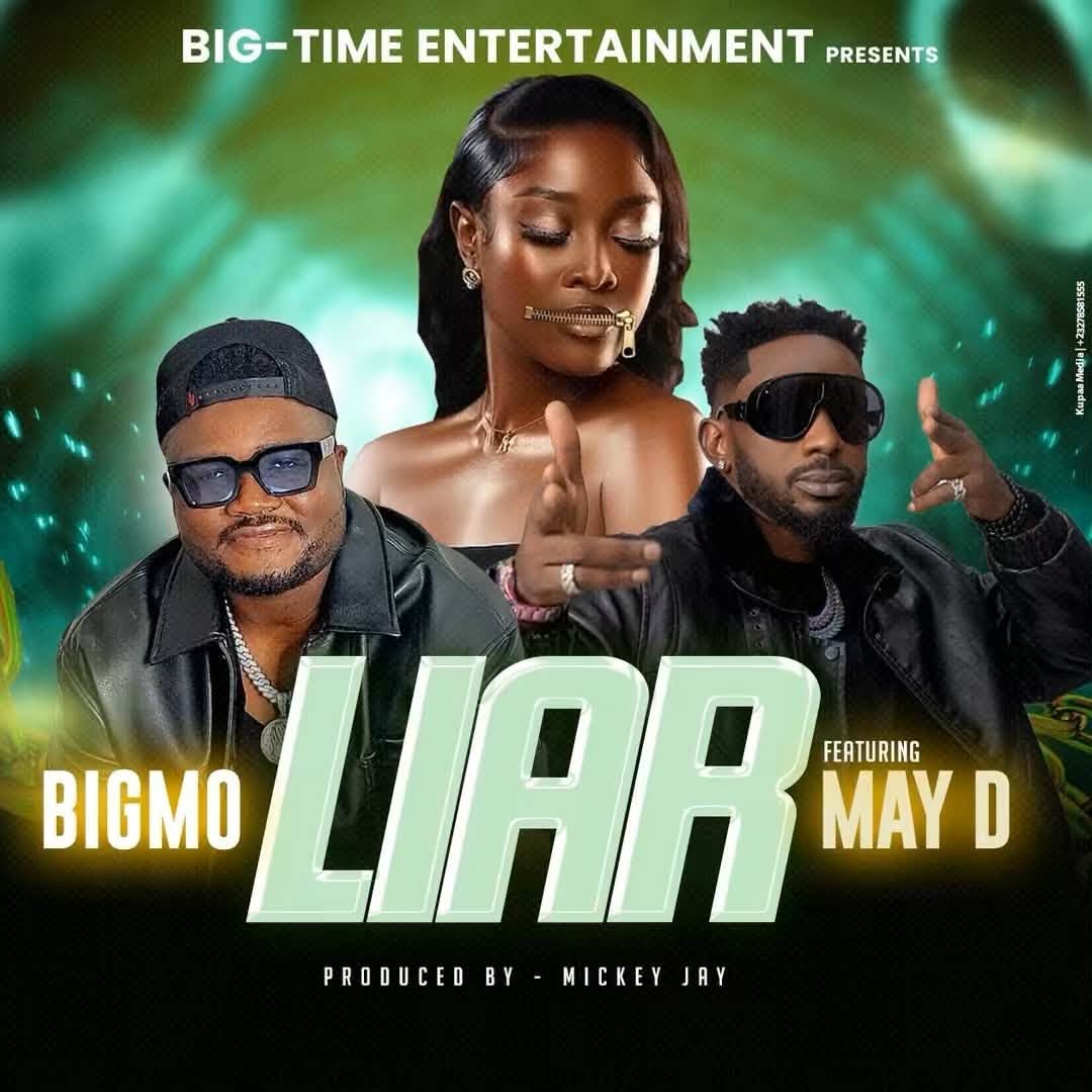 Big Mo – Liar Ft. May D