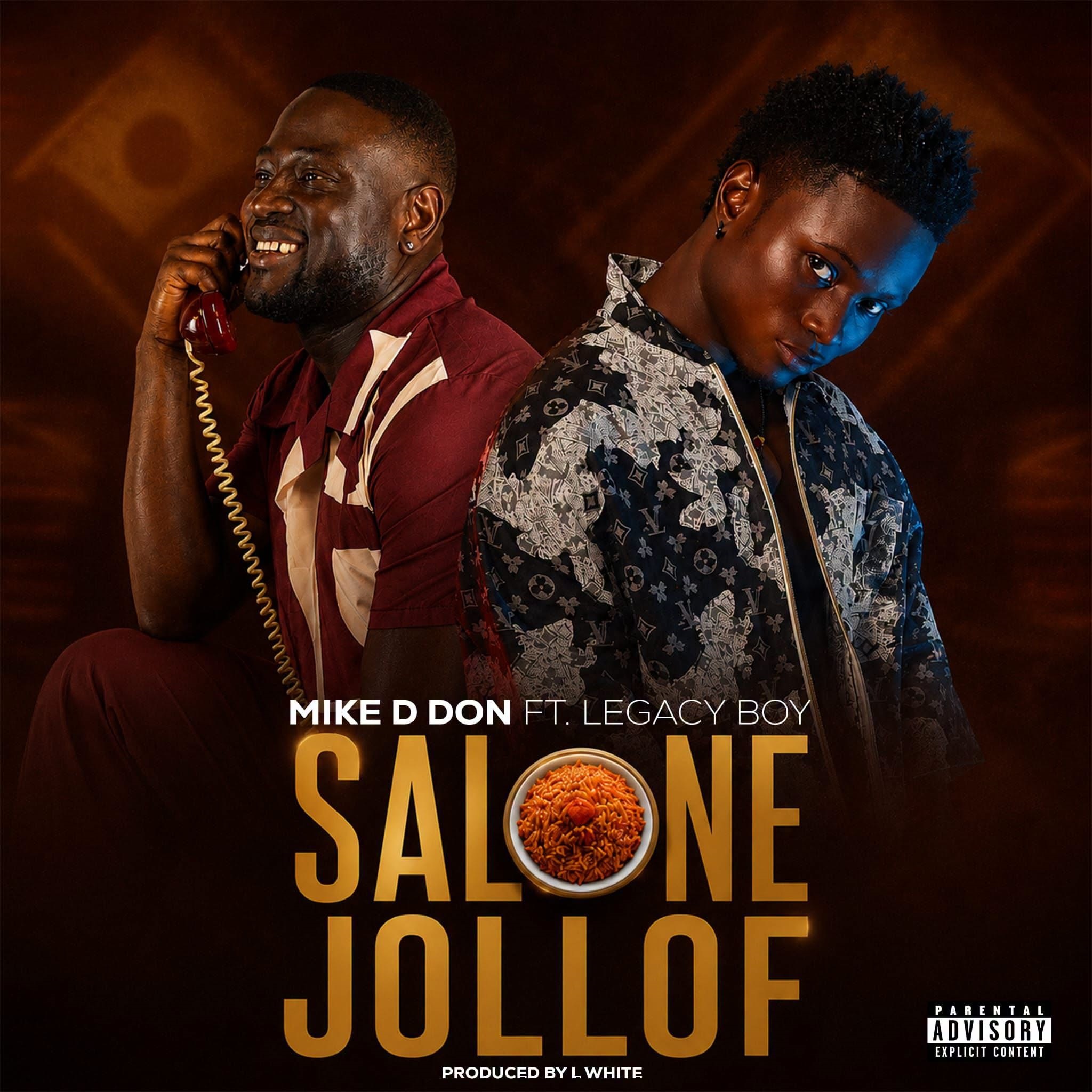 Mikeo D Don – Salone Jollof Ft. Legacy Boi