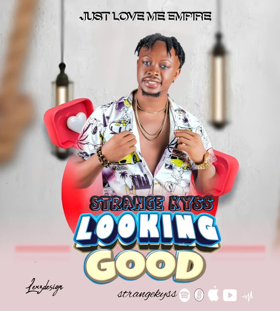 Strange Kyss – Looking Good