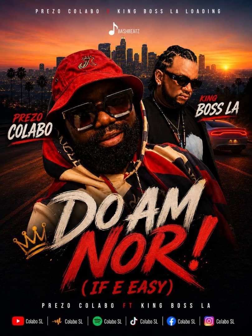 Colabo – Do Am Nor Ft. King Boss LA & Tbase