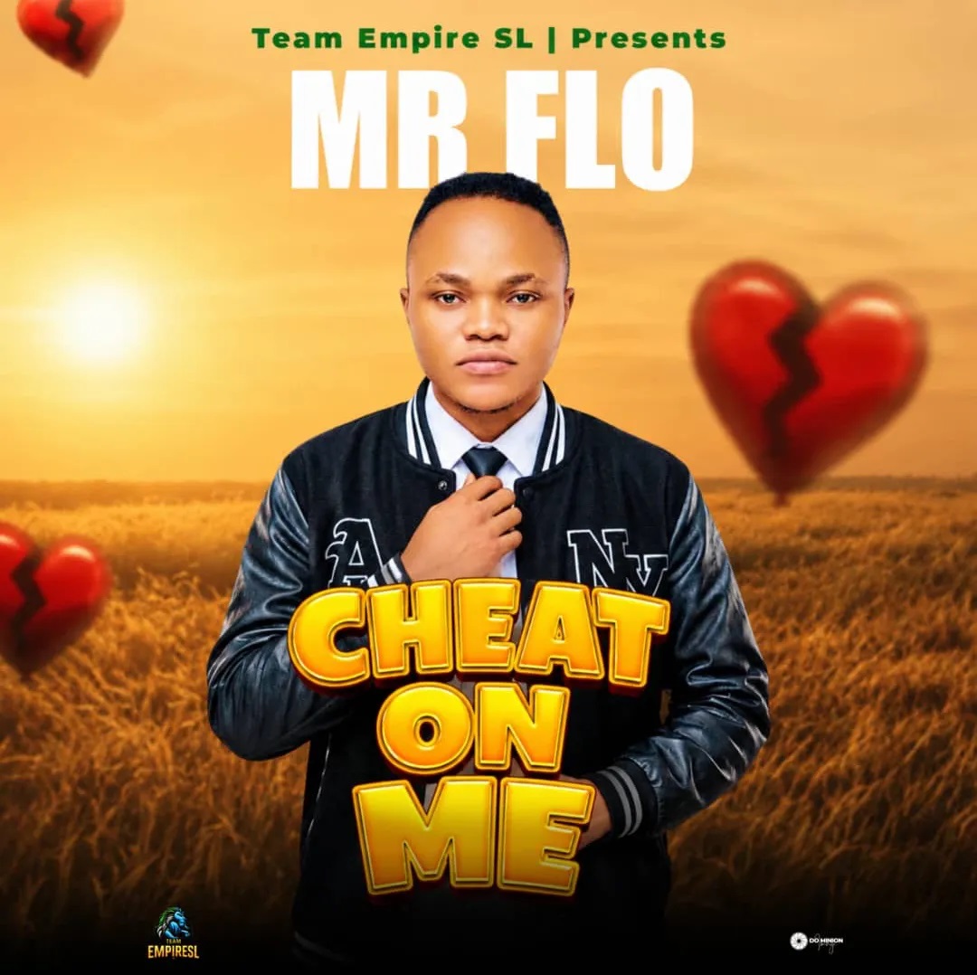 Mr Flow – Cheat on Me