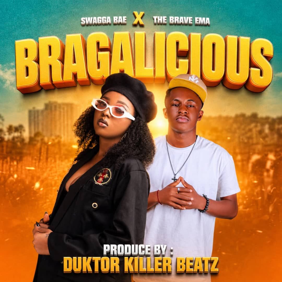 Swagga Bae – Bragalicous Ft. The Brave EMA