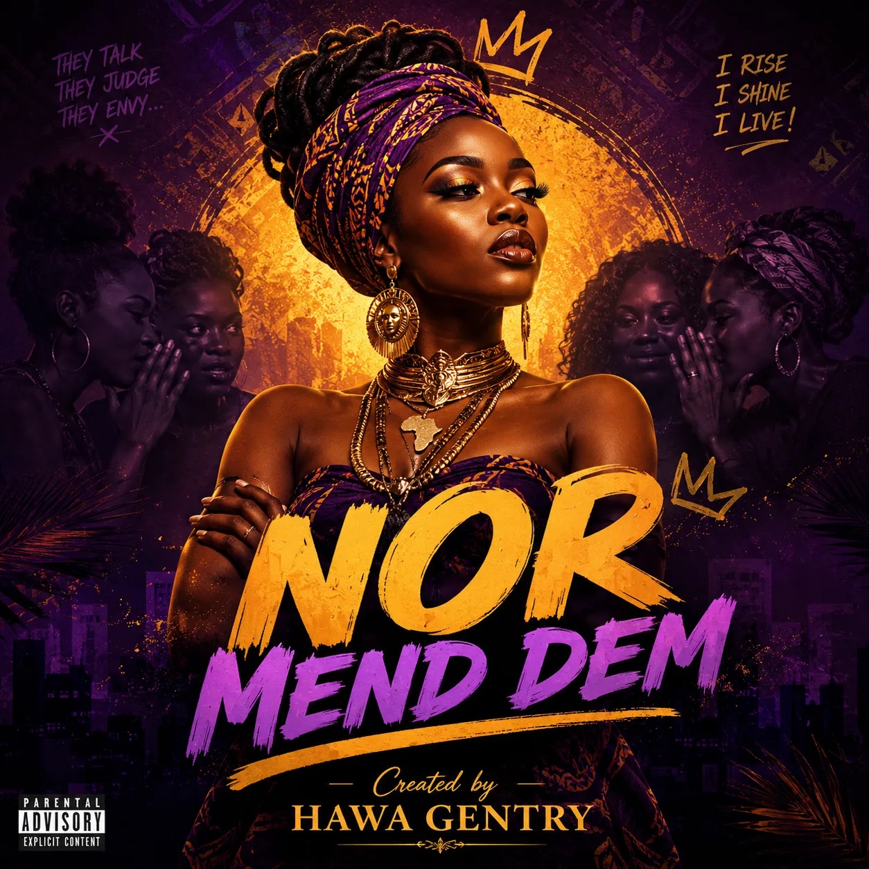 Hawa Gentry – Nor Mend Dem