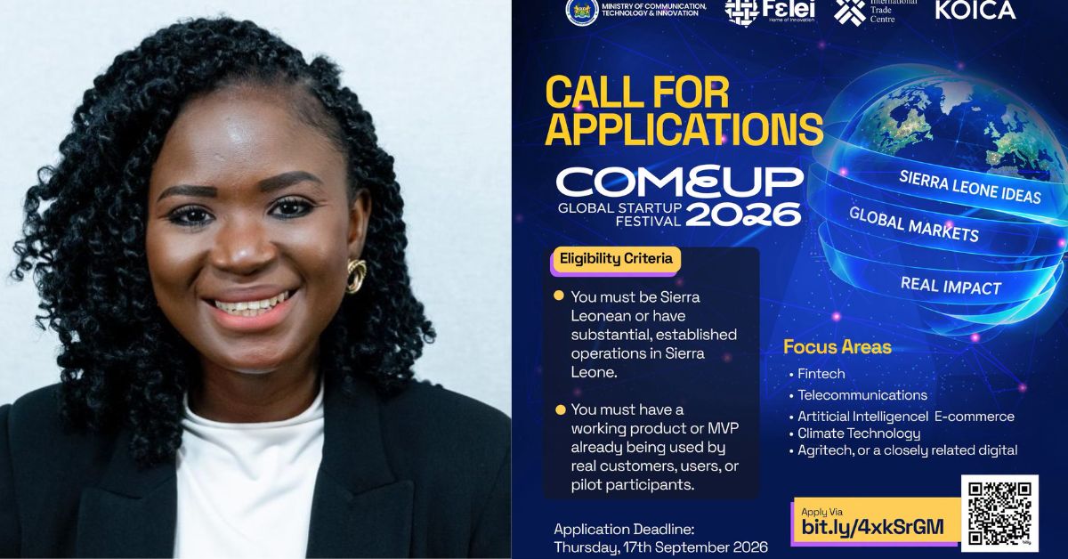 Sierra Leone Startups Offered Major Opportunity to Enter Global Market