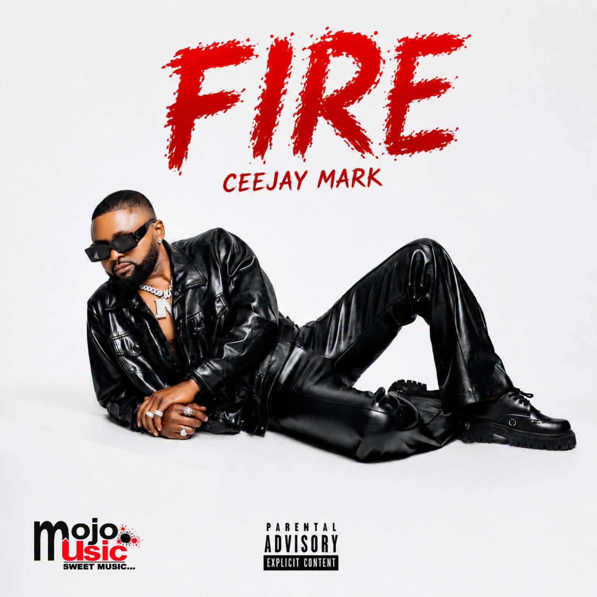 Ceejay Mark – Fire