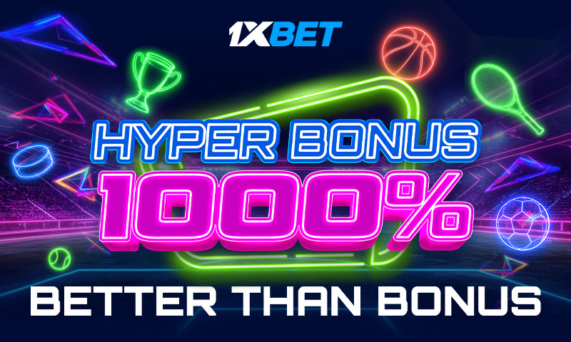 Unique Offer from 1xBet: What Makes Hyper Bonus 1000% So Special