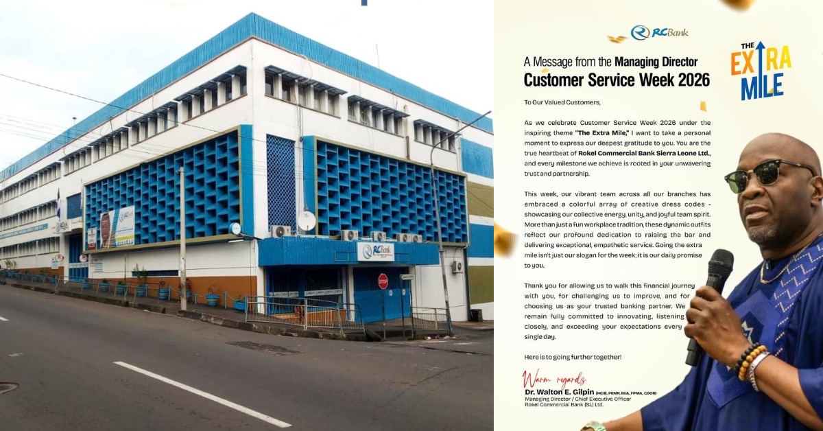 Rokel Commercial Bank Celebrates Customer Service Week 2026 With ‘The Extra Mile’ Commitment