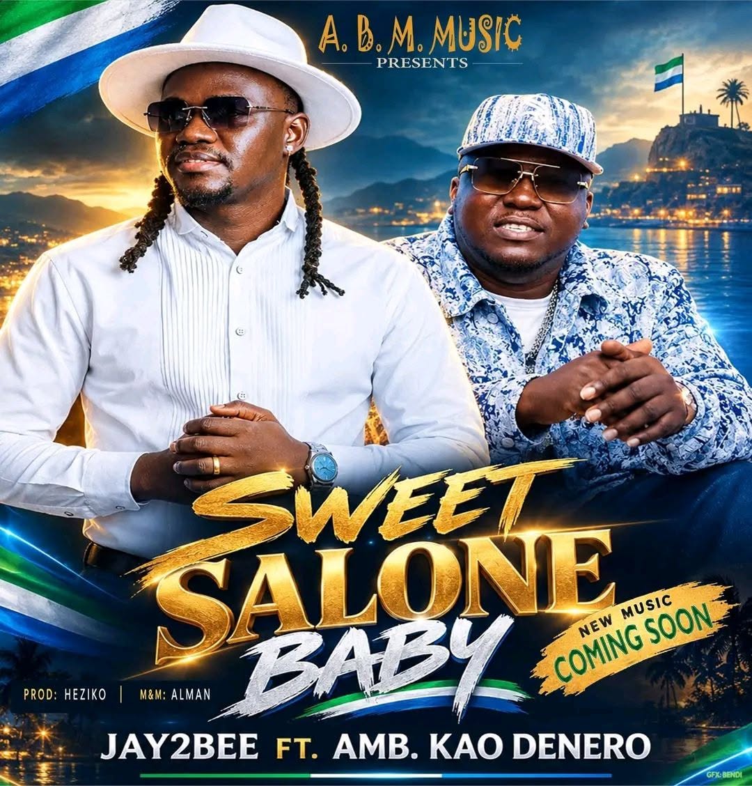 Jay2Bee – Sweet Salone Baby Ft. Kao Denero