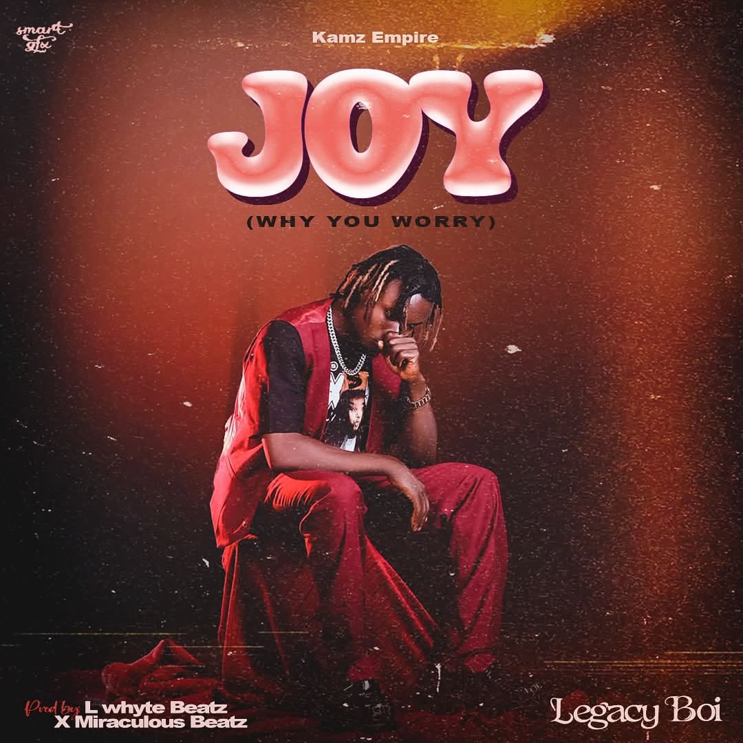 Legacy Boi – Joy